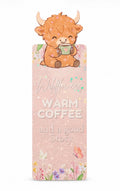 “Wildflowers, Warm coffee and a good Story” bookmark